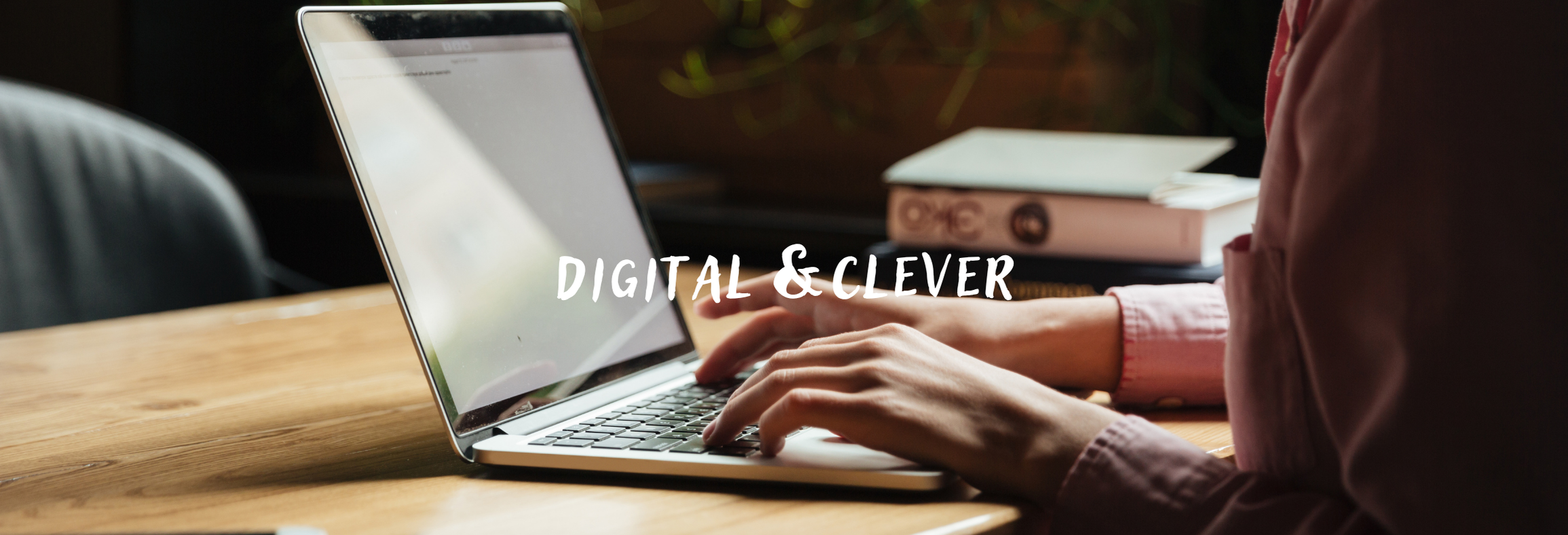 Digital und clever
